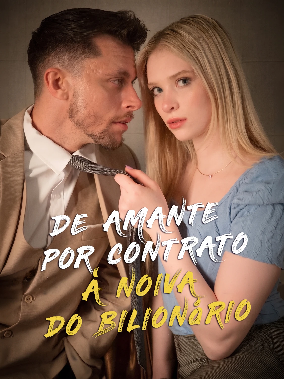 De Amante por Contrato a Noiva do Bilionário