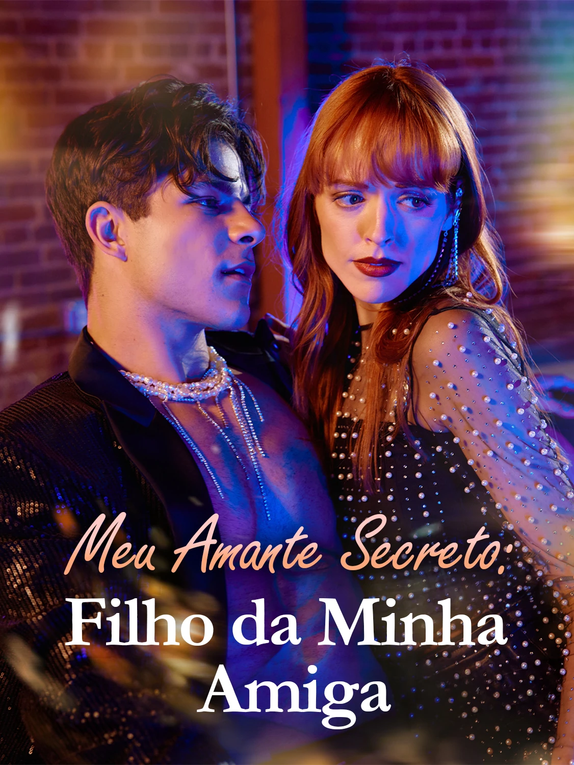 Meu Amante Secreto: Filho da Minha Amiga
