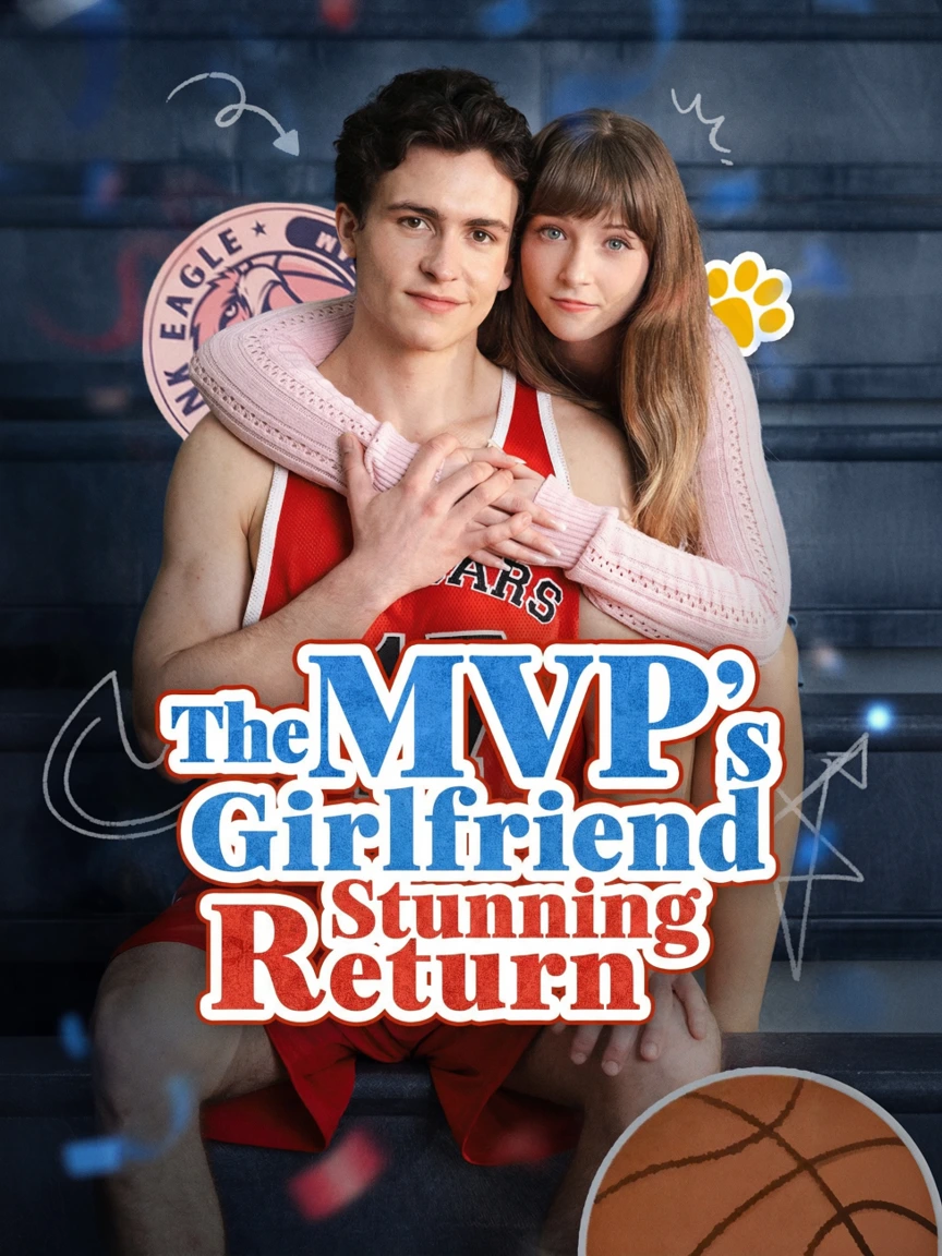 The MVP's Girlfriend Stunning Return poster