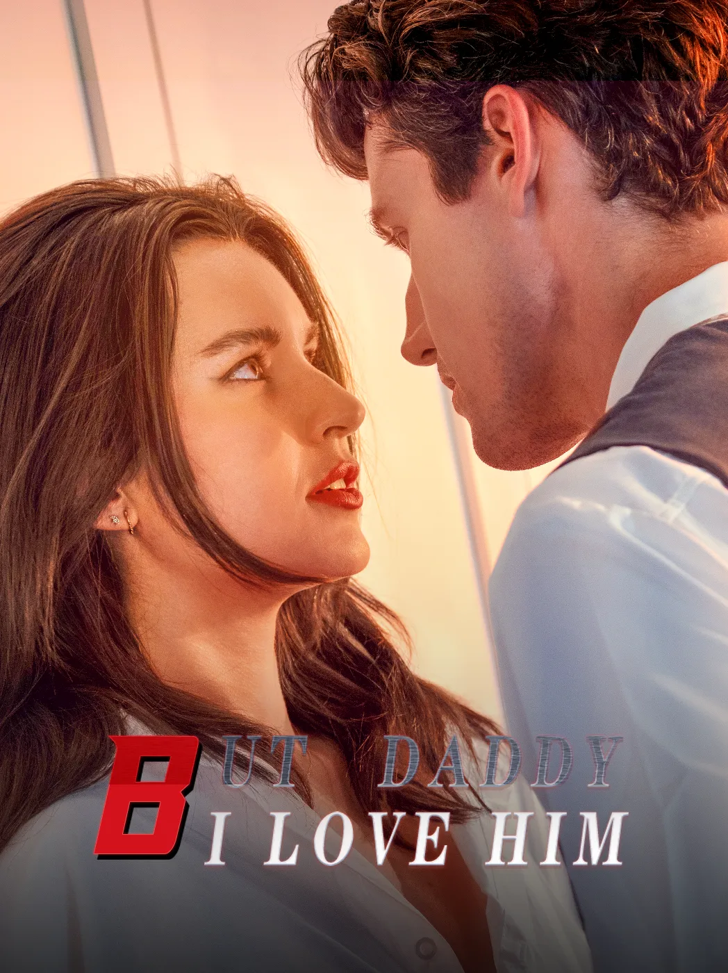 But Daddy I Love Him poster